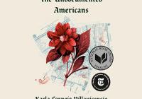 The Undocumented Americans title centered at the top with a red flower in the center middle lying on top of government documents