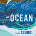 The Ocean in the School cover